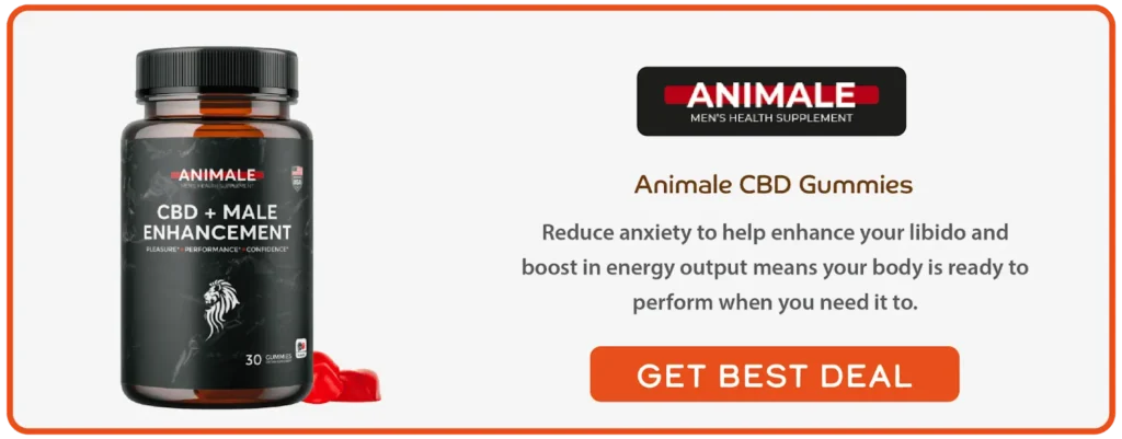 Benefits Claimed By Animale CBD Male Enhancement Gummies Manufacturer